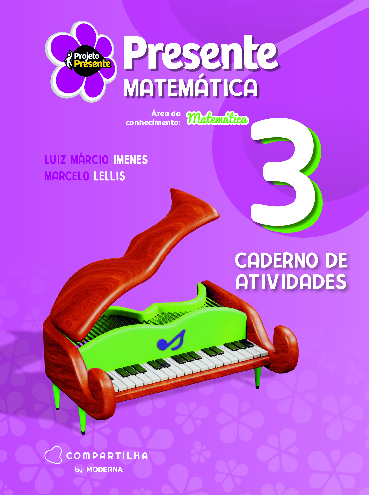 Projeto Presente - Matemática - 3º ano - Caderno de Atividades - 6ª edição